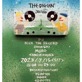 2023.7.15.SAT<br>NICK THE RECORD JAPAN TOUR 2023 - the DIGGIN' -