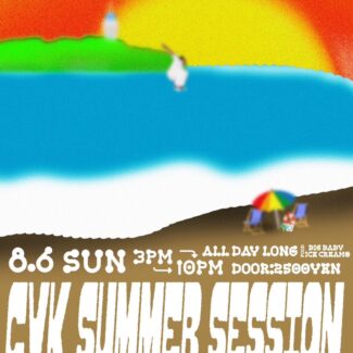 2023.08.06.SUN<br>CYK SUMMER SESSION -OPPA-LA 7hours-