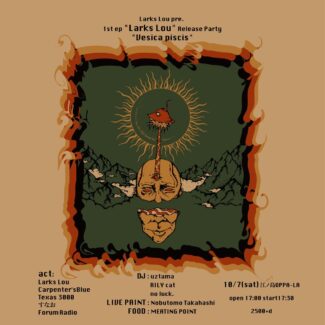 2023.10.07.SAT<br>Larks Lou pre. 1st ep "Larks Lou" Release Party "Vesica piscis"