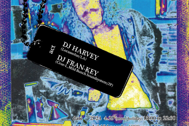 thanx SOLD OUT]2024.04.29.MONDJ HARVEY 2024 TOUR OF JAPAN