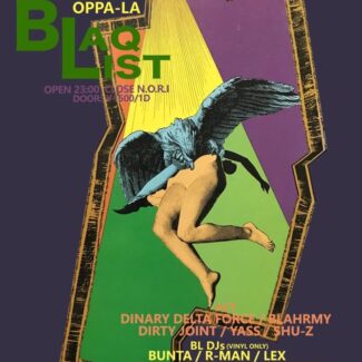 2023.03.16.SAT<br>D.L.i.P. presents..."BLAQLIST"<br>at Enoshima OPPA-LA