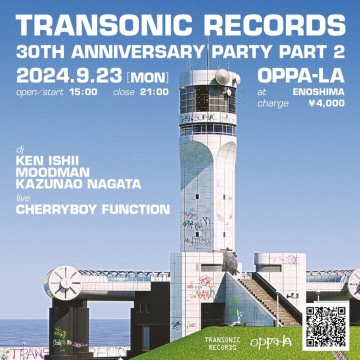 2024.09.23.MON<br>TRANSONIC RECORDS<br> 30th ANNIVERSARY PARTY<br> PART 2