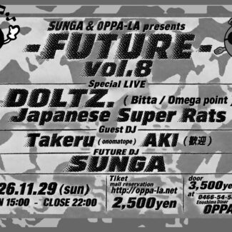 2026.11.29.SUN<br>SUNGA & OPPA-LA presents<br> – FUTURE – vol.8